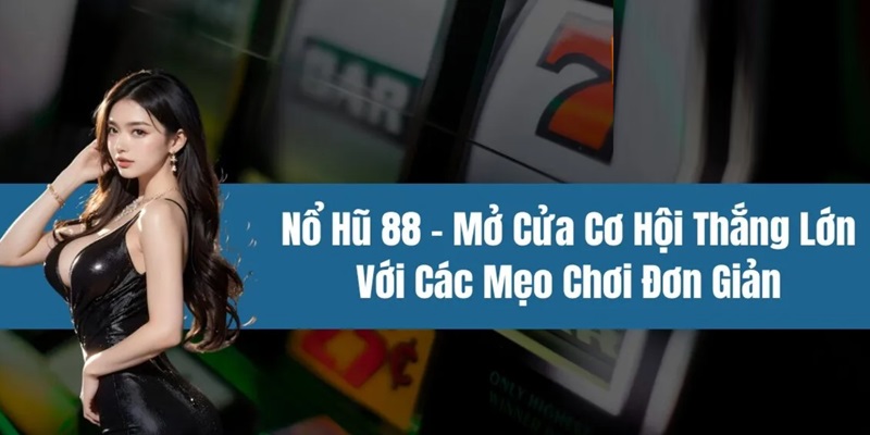 Nổ Hũ 88